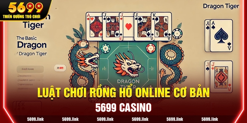 Luật chơi Rồng Hổ Online cơ bản